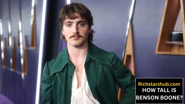 How Tall Is Benson Boone