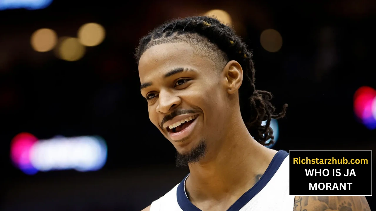 WHO IS JA MORANT: JA MORANT REAL NAME