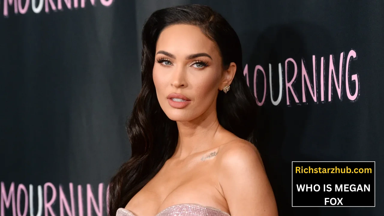 WHO IS MEGAN FOX