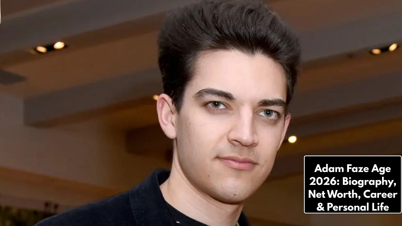 Adam-Faze-Age-Biography-Networth-Career-Personal-Life