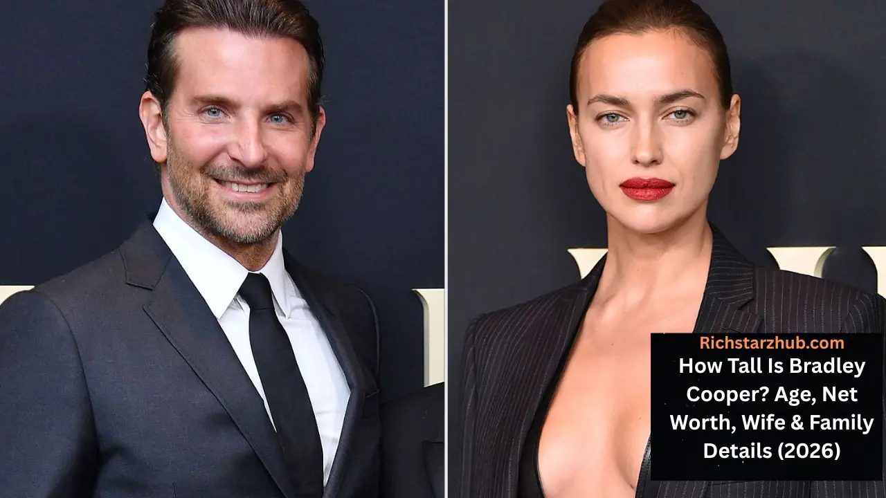 How Tall Is Bradley Cooper? Age, Net Worth, Wife & Family Details (2026)
